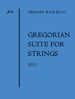 Gregorian Suite for Strings